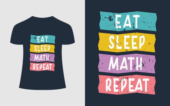 Eat Sleep Math Repeat T-Shirt Design: A Blueprint for Modern Print-on-Demand Success