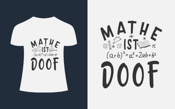 Math Ist Doof: A Unique Math T-Shirt Design