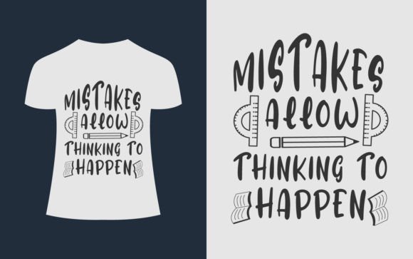 Transforming Educational Humor into Commercial Success with the Mistakes Allow Math T-Shirt Design